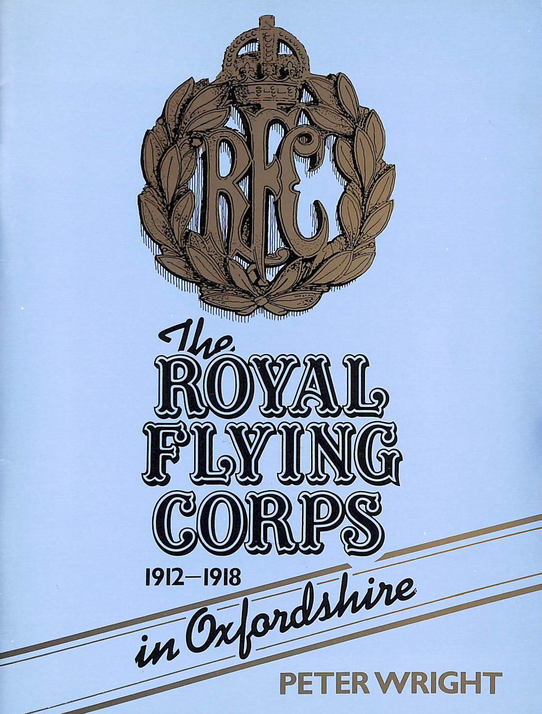 Royal Flying Corps 1912-1918 in Oxfordshire, Gift inscription by the author