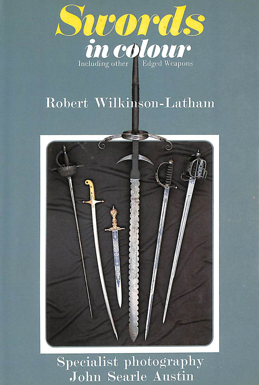 Swords: Including Other Edged Weapons (Colour S.)