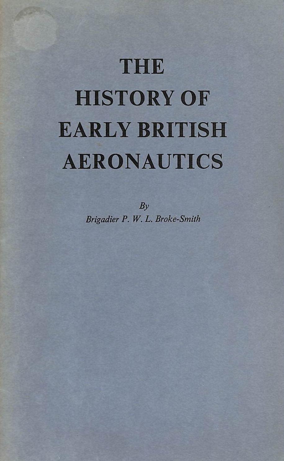 The History of Early British Aeronautics