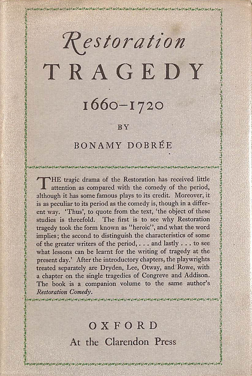 Restoration Tragedy, 1660-1720