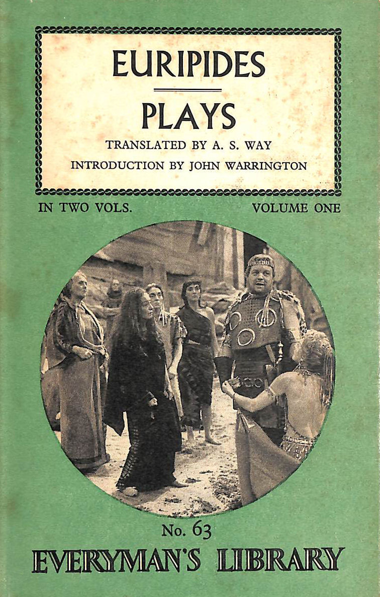 The Plays Of Euripides Volume 1