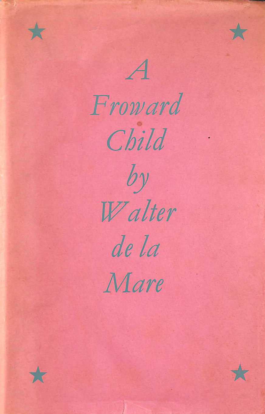 A Froward Child