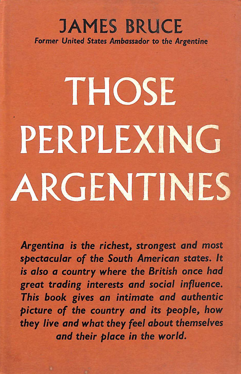 Those Perplexing Argentines