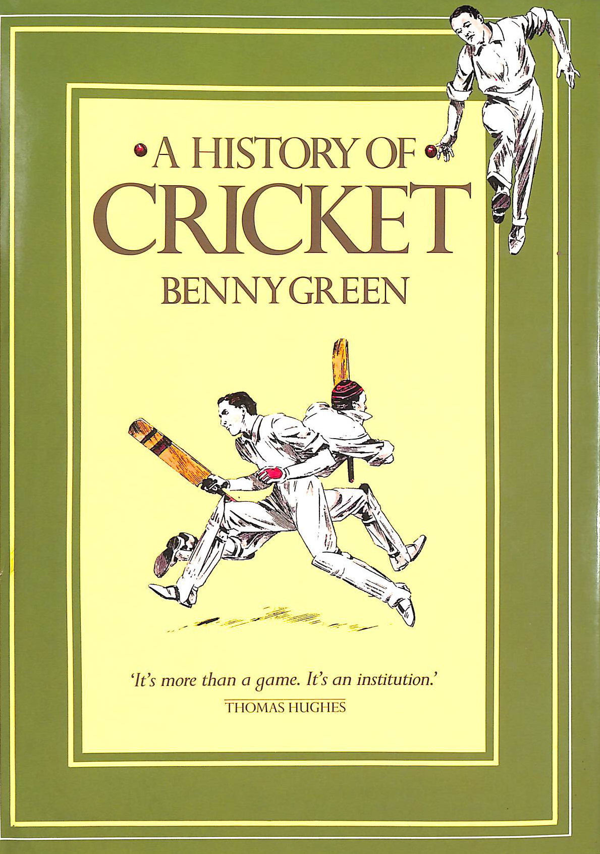A History of Cricket