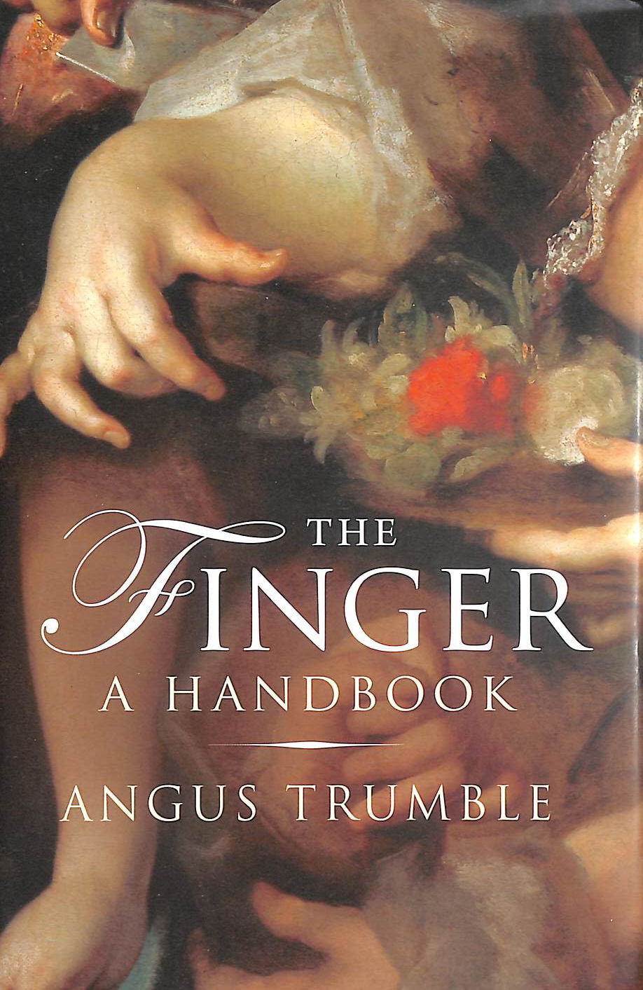 The Finger: A Handbook