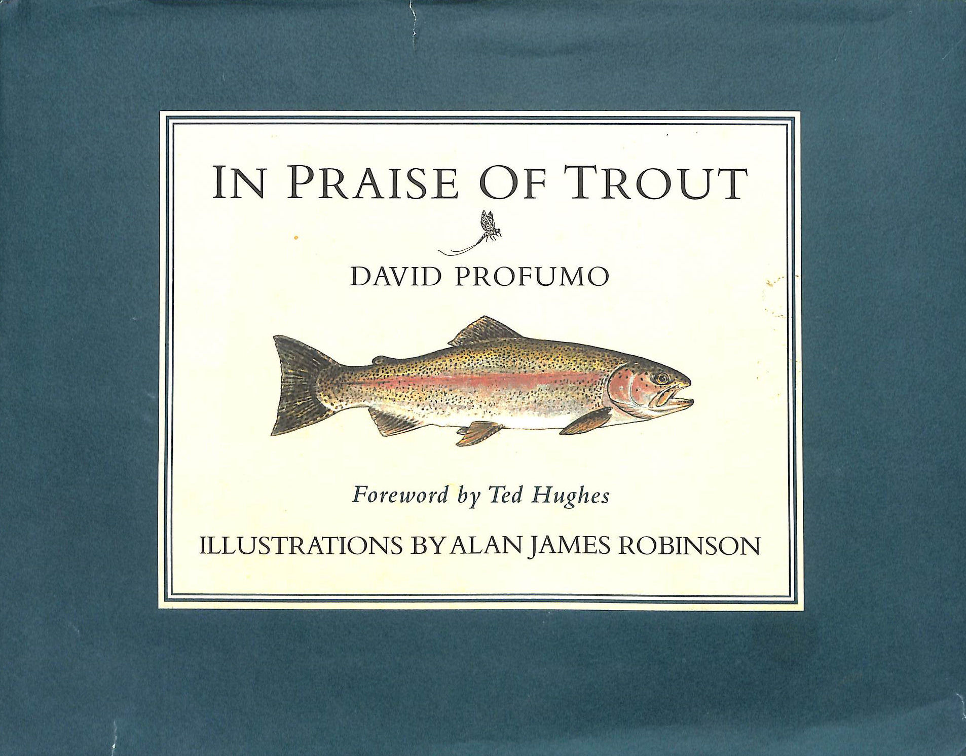 In Praise of Trout