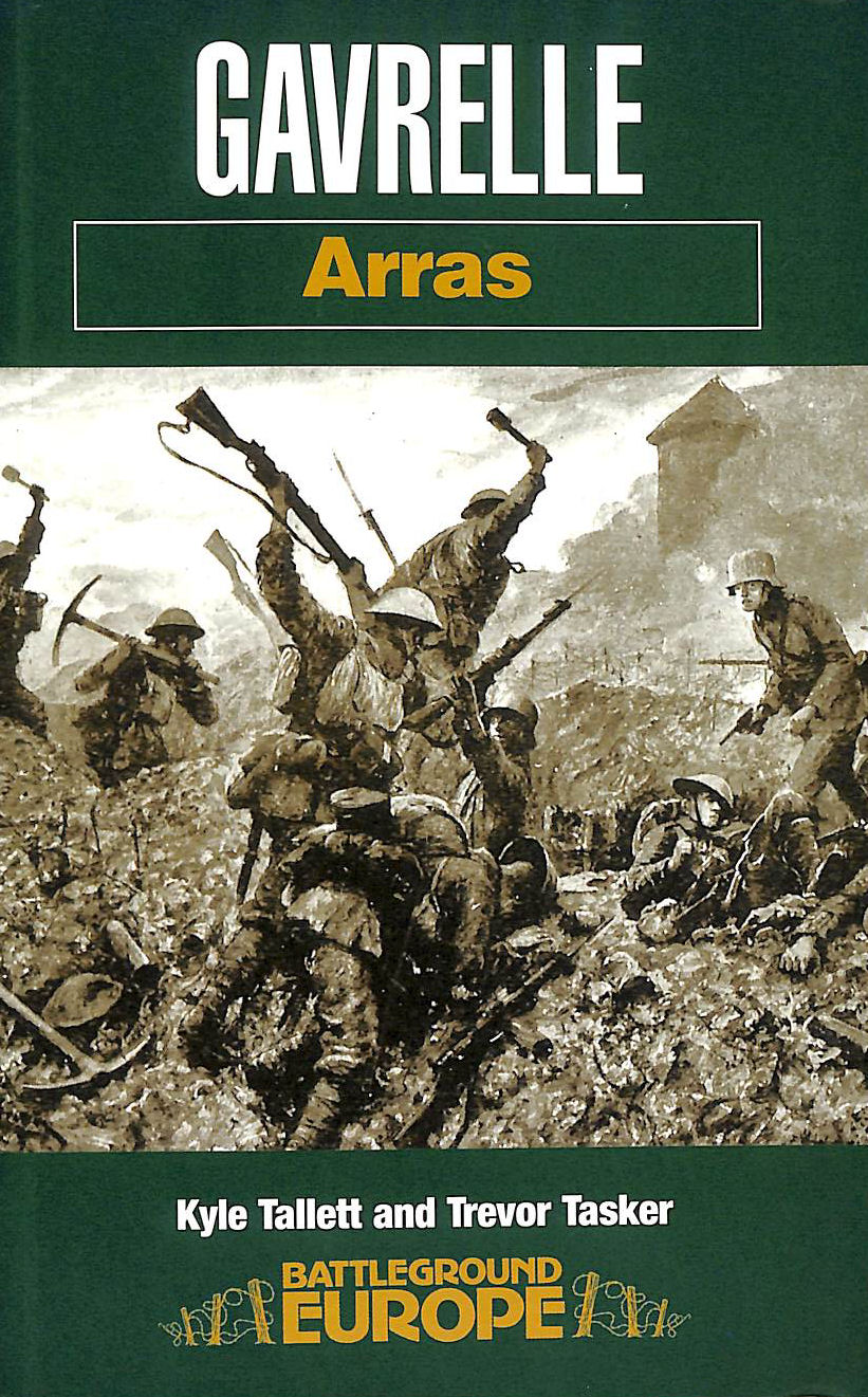 Gavrelle: Arras (Battleground Europe)