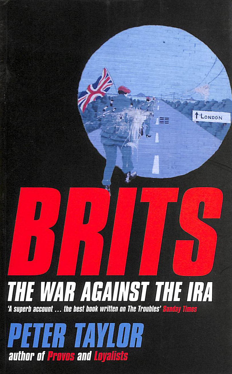 Brits: The War Against the IRA