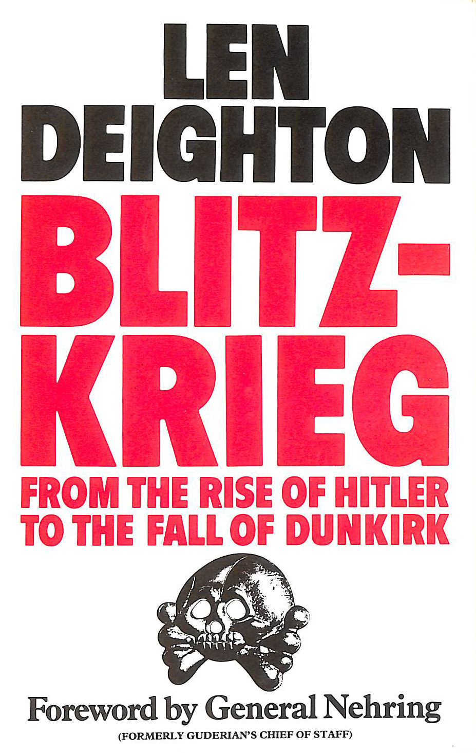 Blitzkrieg: From the Rise of Hitler to the Fall of Dunkirk