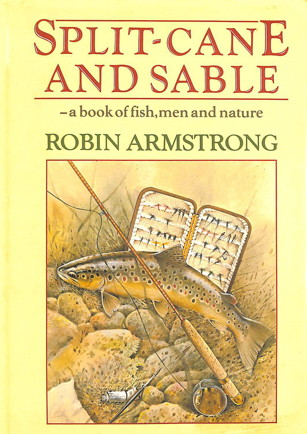 Split-cane and Sable