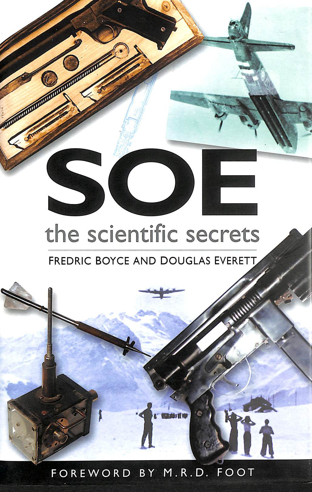 SOE The Scientific Secrets