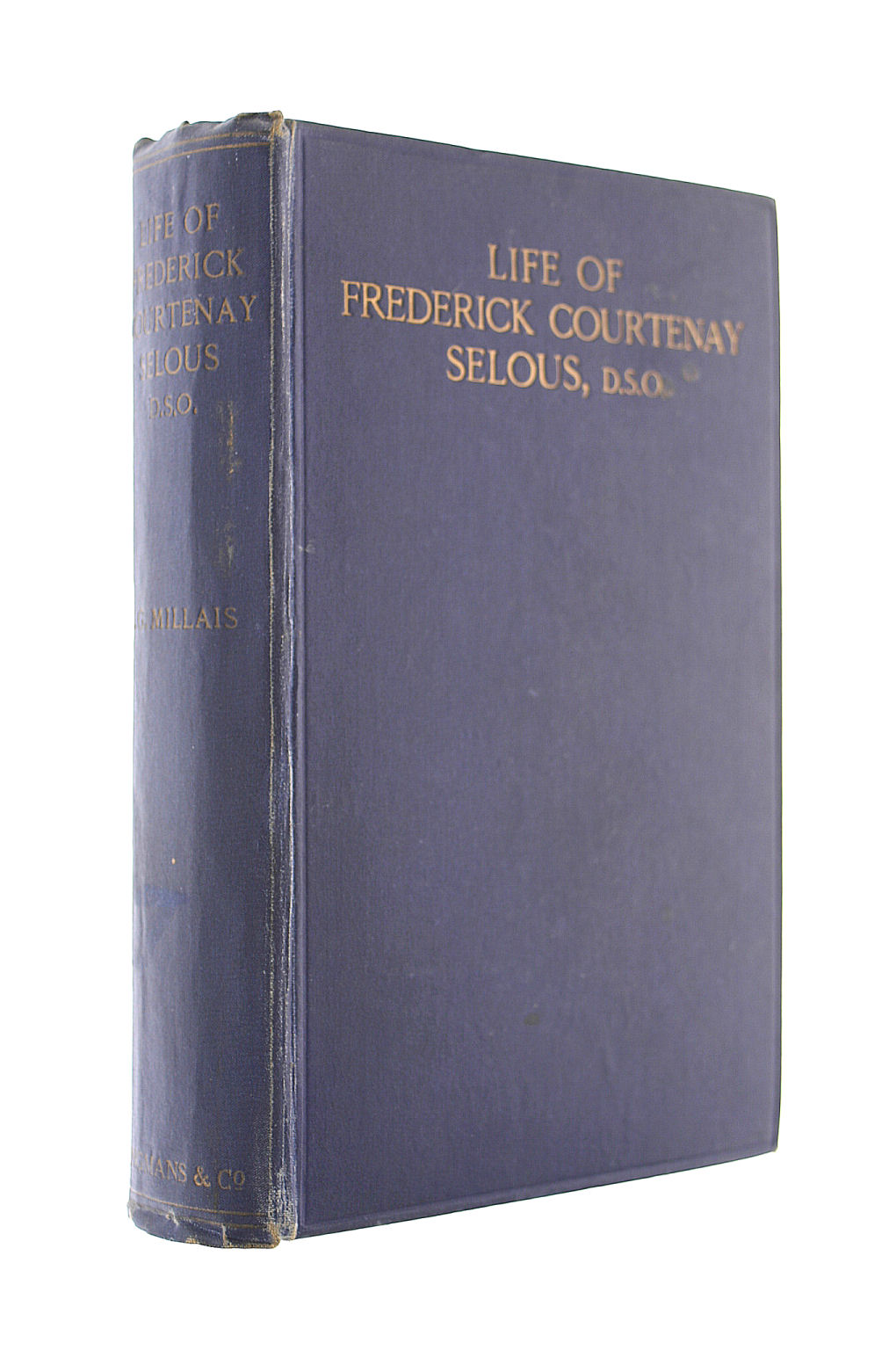 Life Of Frederick Courtenay Selous D.S.O.
