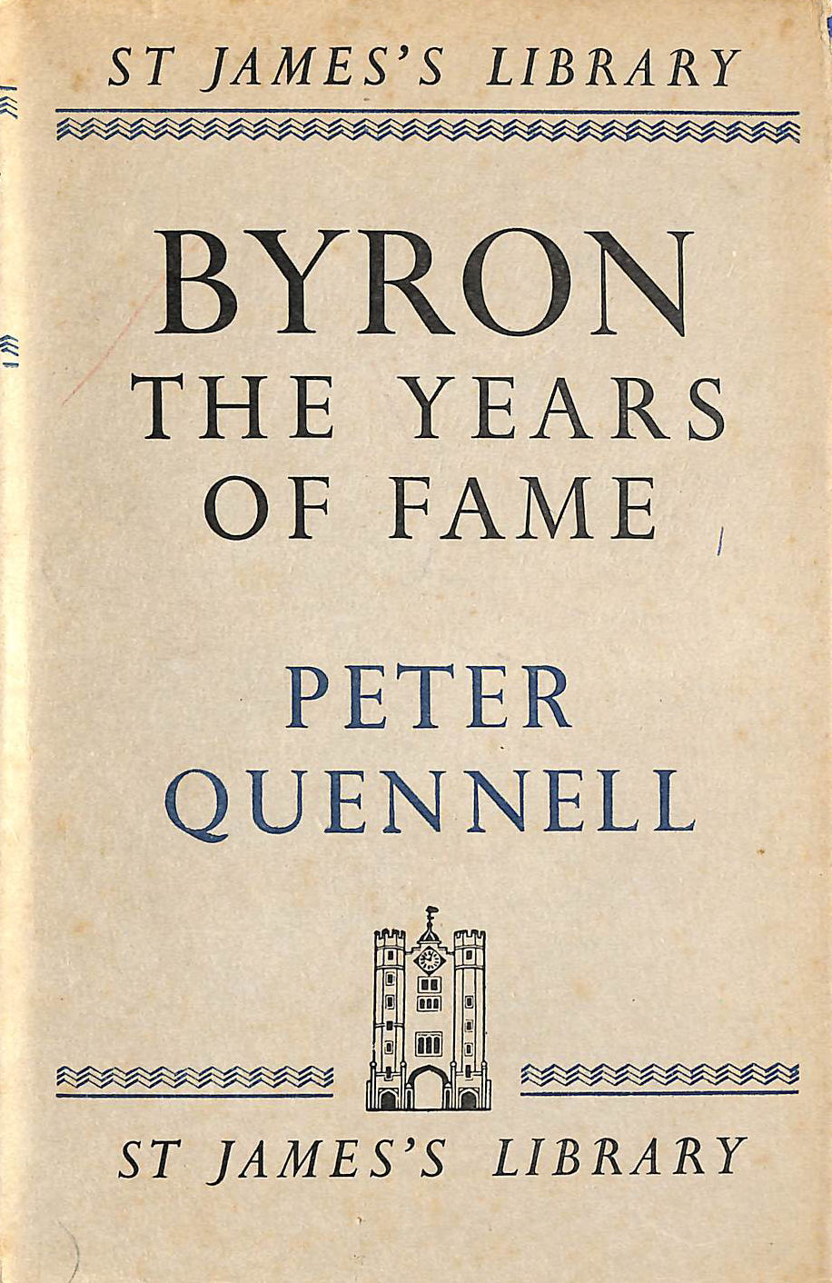 Byron. The Years of Fame