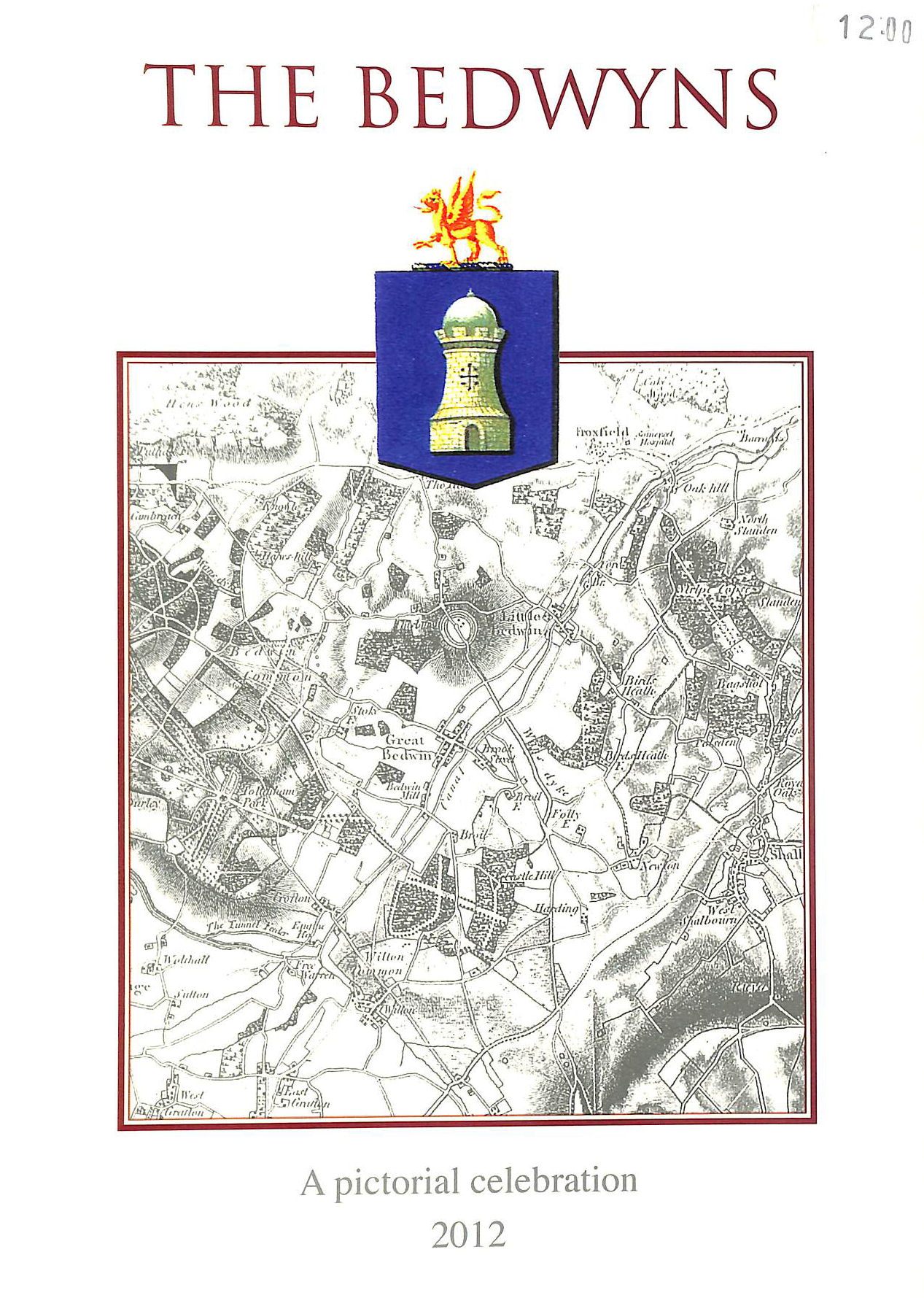 The Bedwyns, A Pictorial Celebration 2012