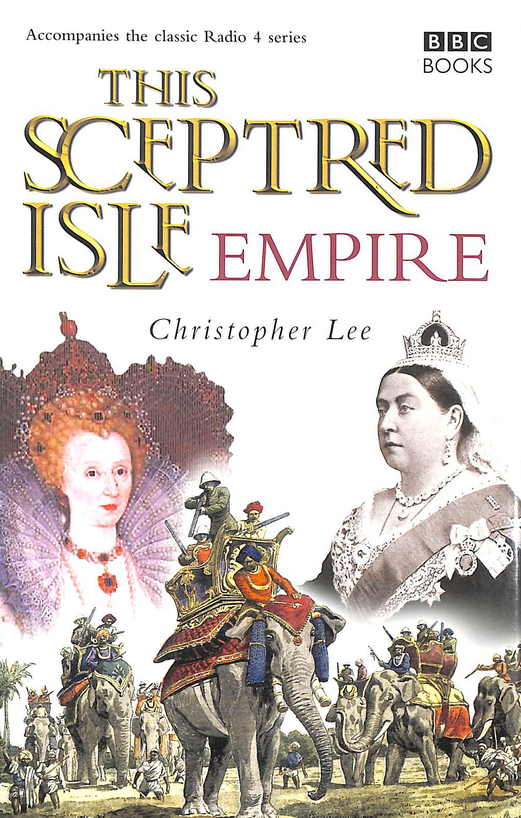 This Sceptred Isle: Empire