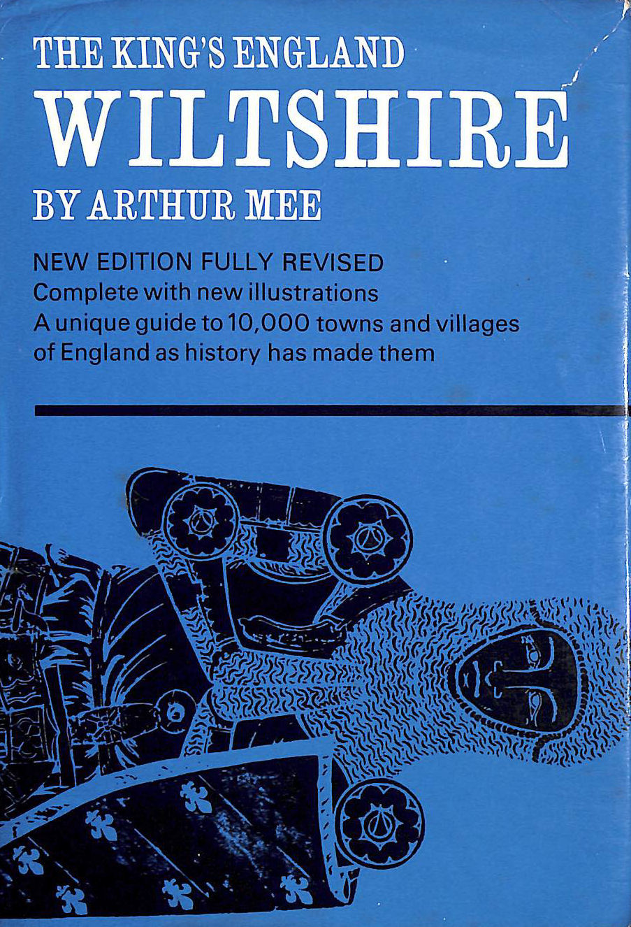 The King's England: WILTSHIRE - The Western Gate of Middle England