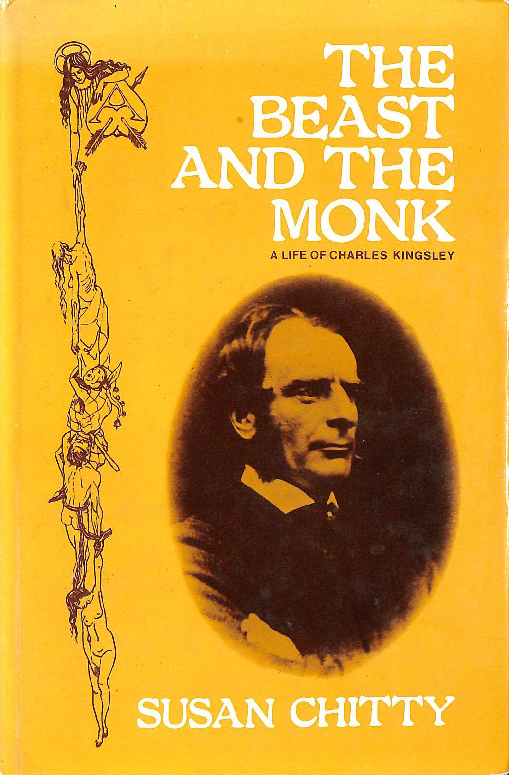 Beast and the Monk: A Life of Charles Kingsley