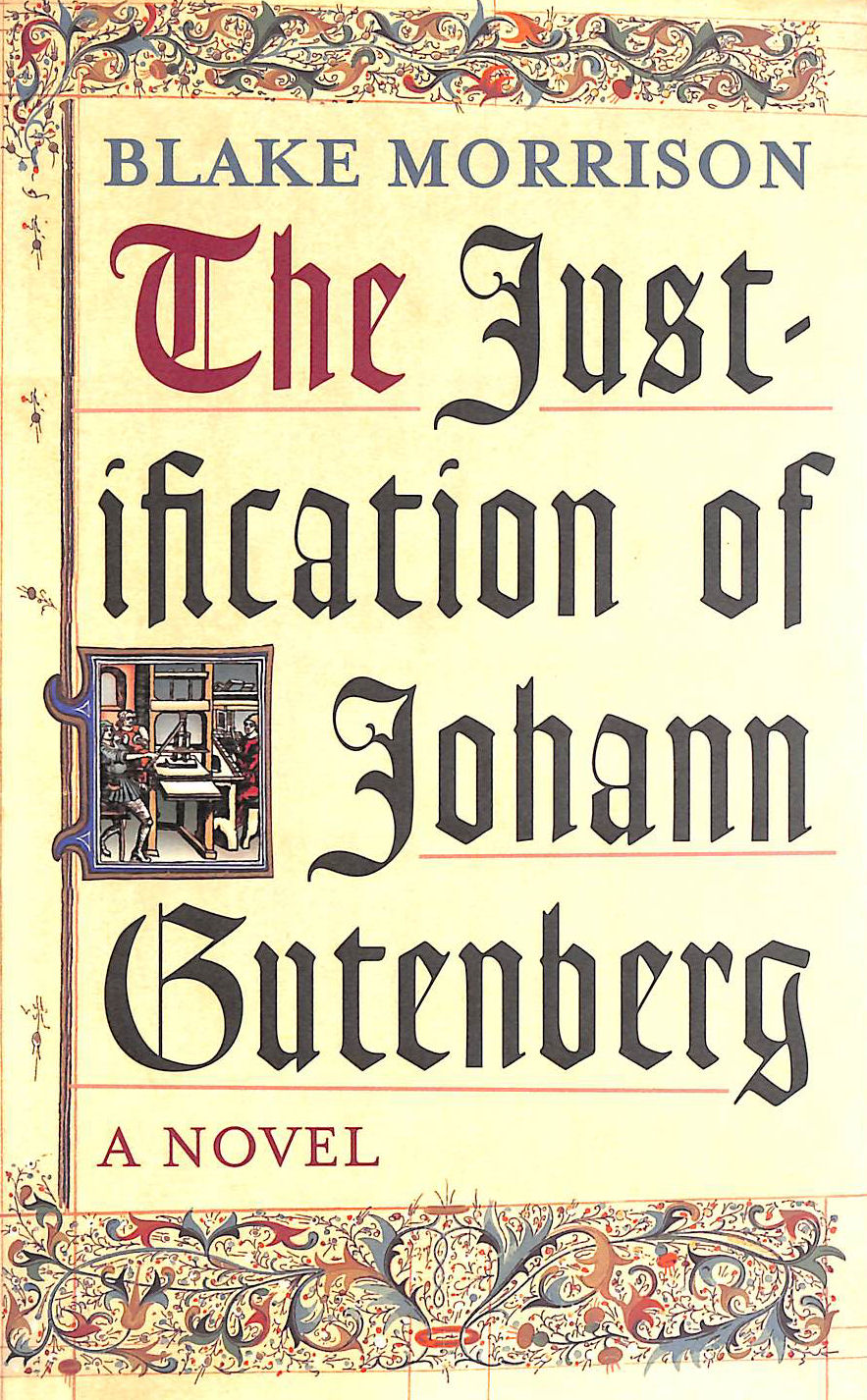 The Justification Of Johann Gutenberg