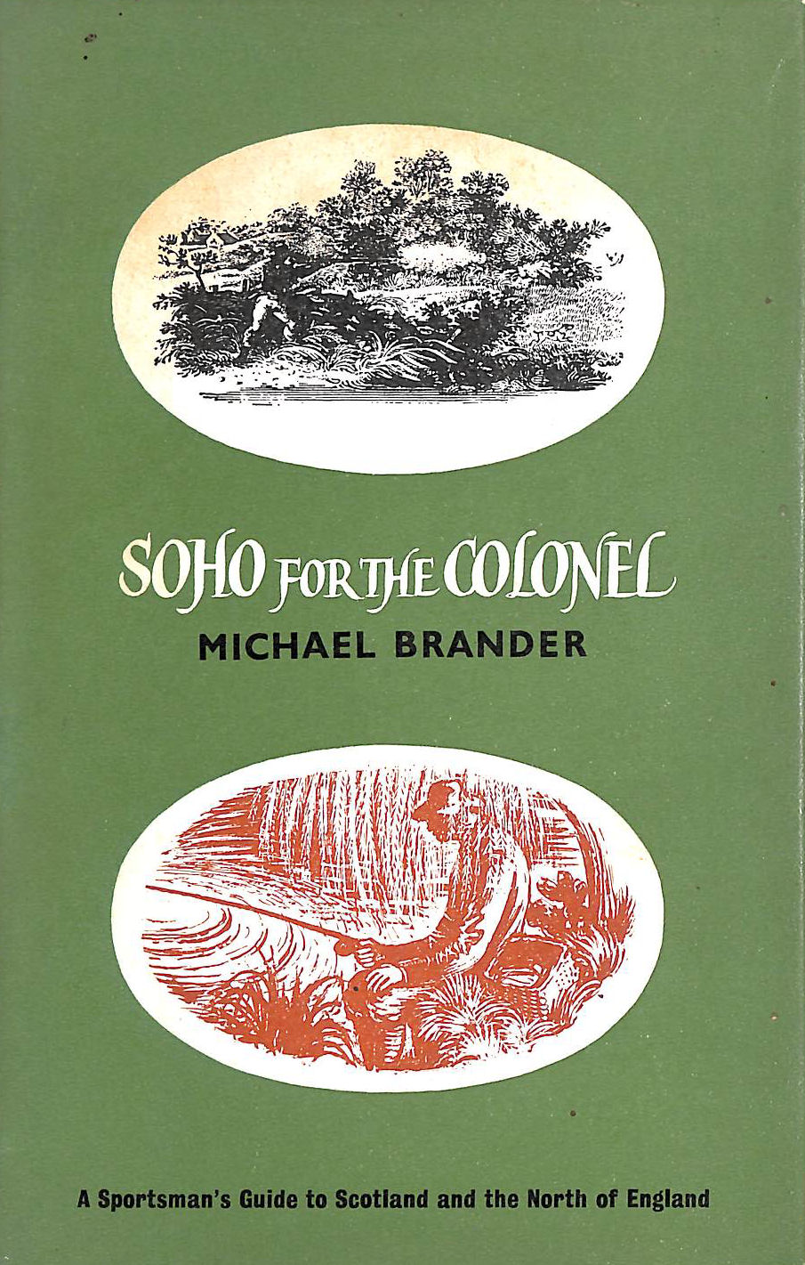 Soho for the Colonel: The trail of Colonel Thornton, Gift inscription by the author