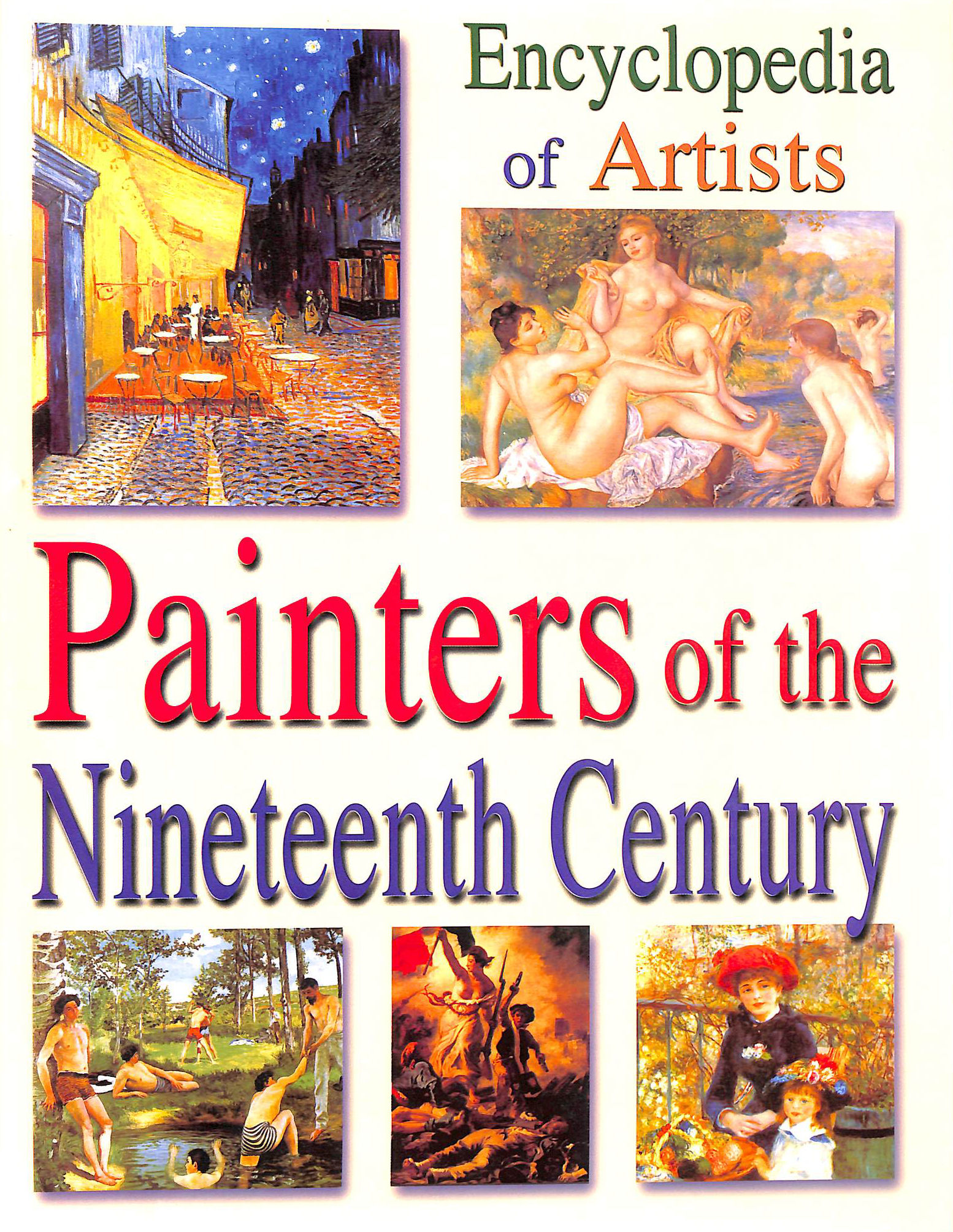 Encyclopedia of Artists: Painters of the Nineteenth Century