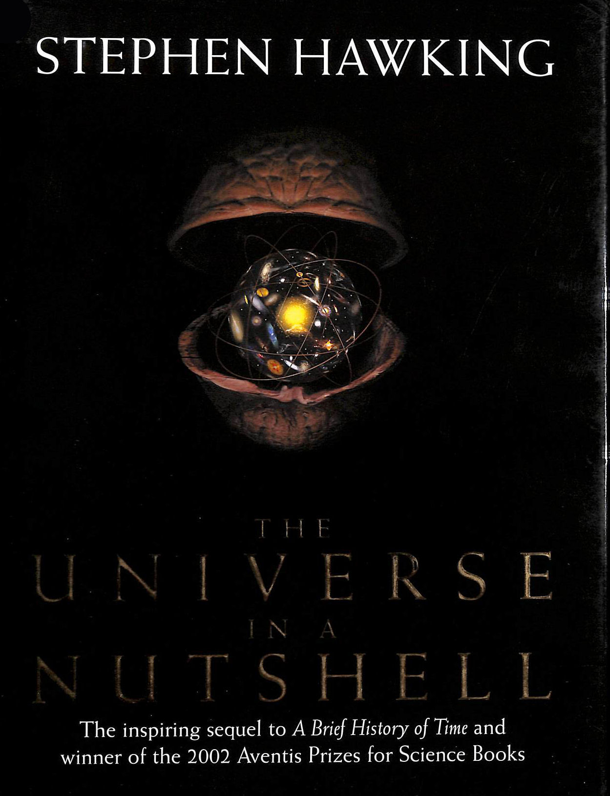 The Universe In A Nutshell