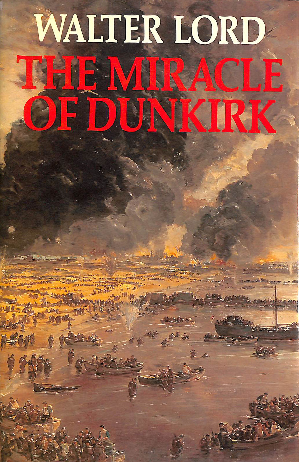 The Miracle of Dunkirk