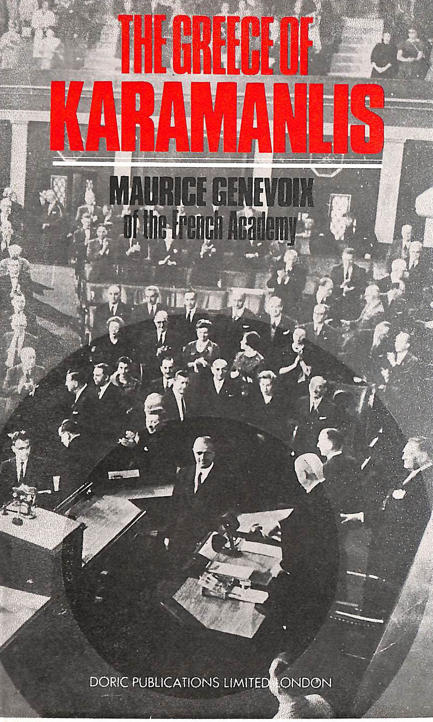 The Greece of Karamanlis