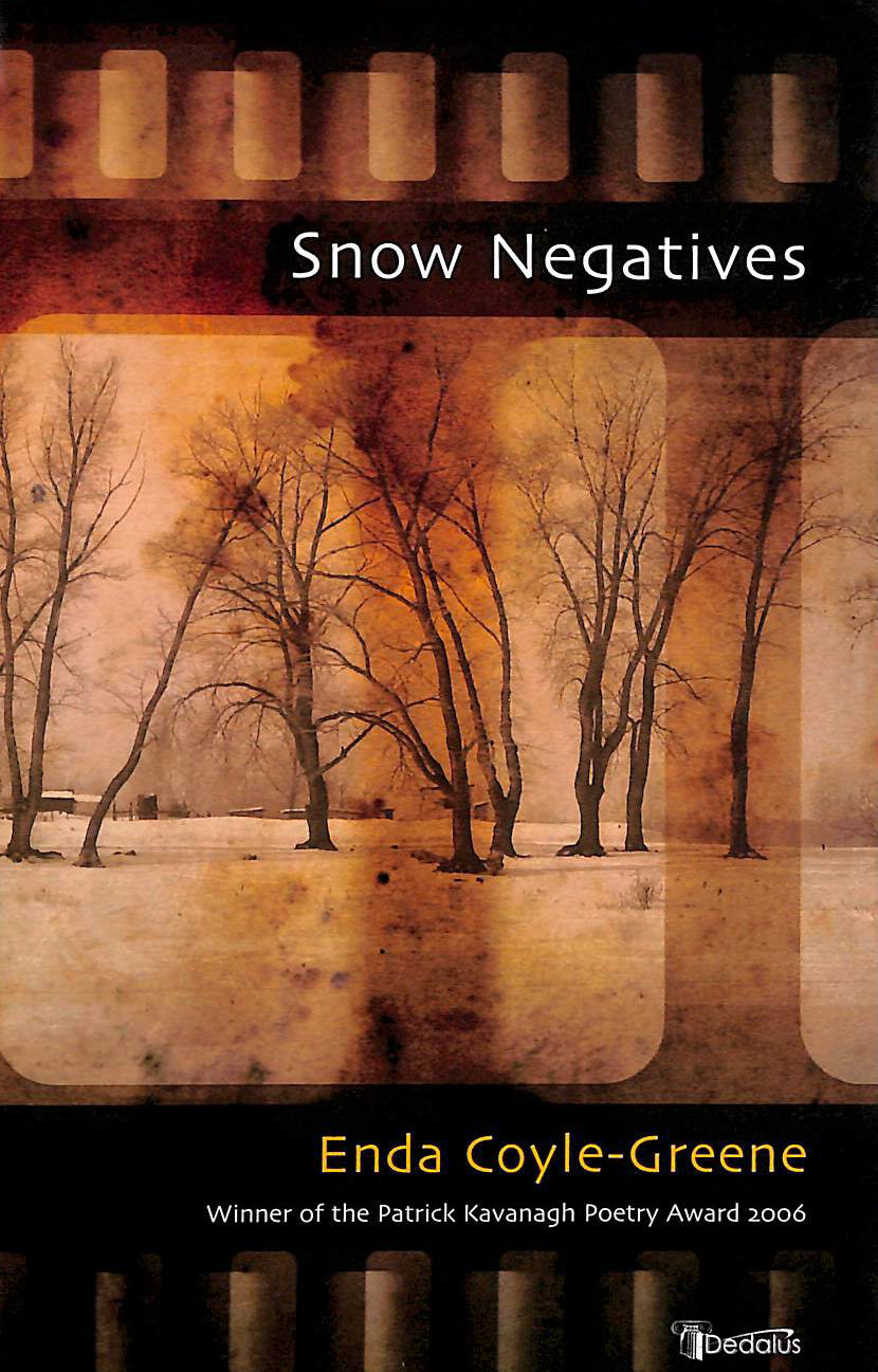 Snow Negatives, gift inscription by the author.