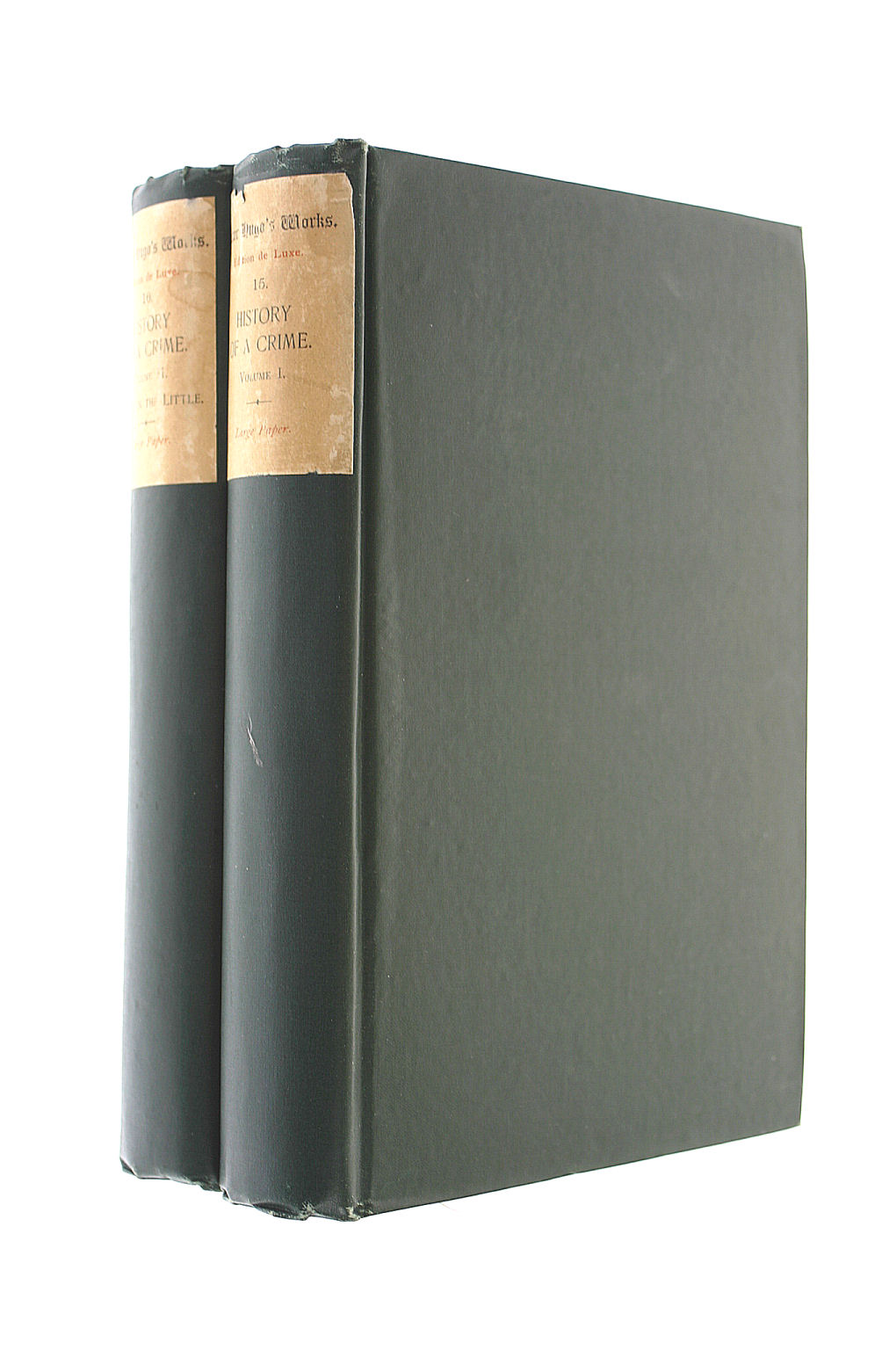 The History Of Crime, In Two Volumes, Vol. I, Vol. II