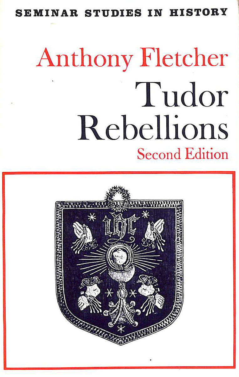 Tudor Rebellions (Seminar Studies in History)