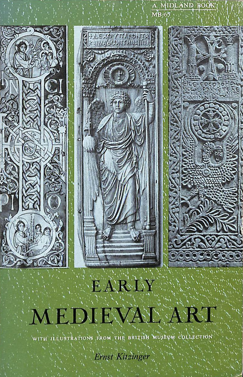 Early Medieval Art with Illustrations from the British Museum and British Library Collections