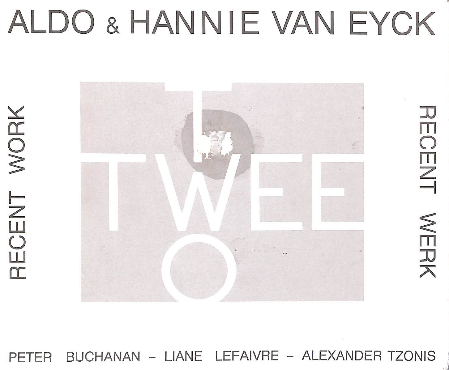Aldo & Hannie van Eyck. Recent work. Recent Werk