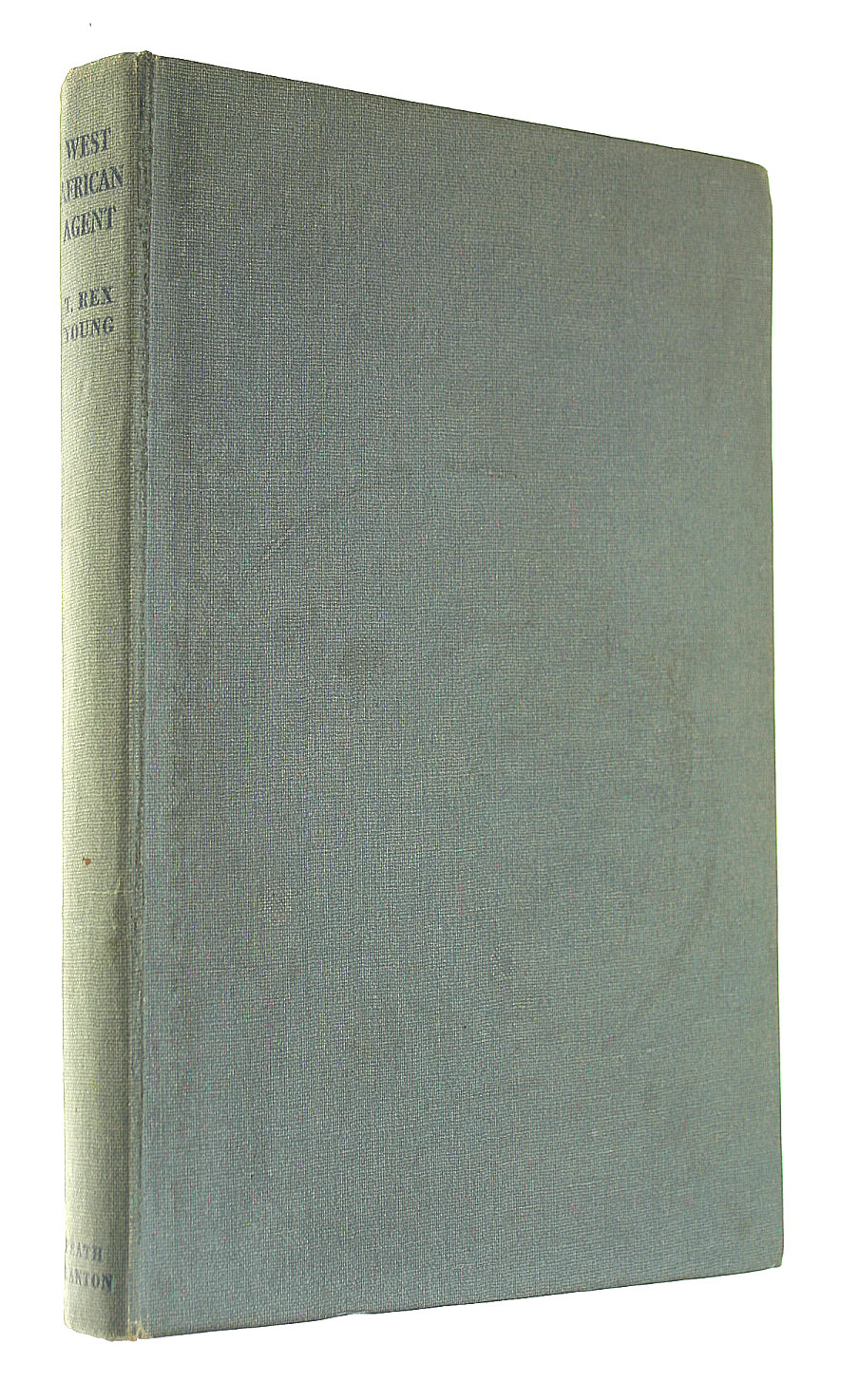 West African Agent:: A British Coaster'S Anglo-French Log.