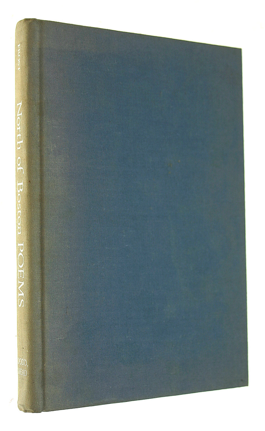 North of Boston: Poems