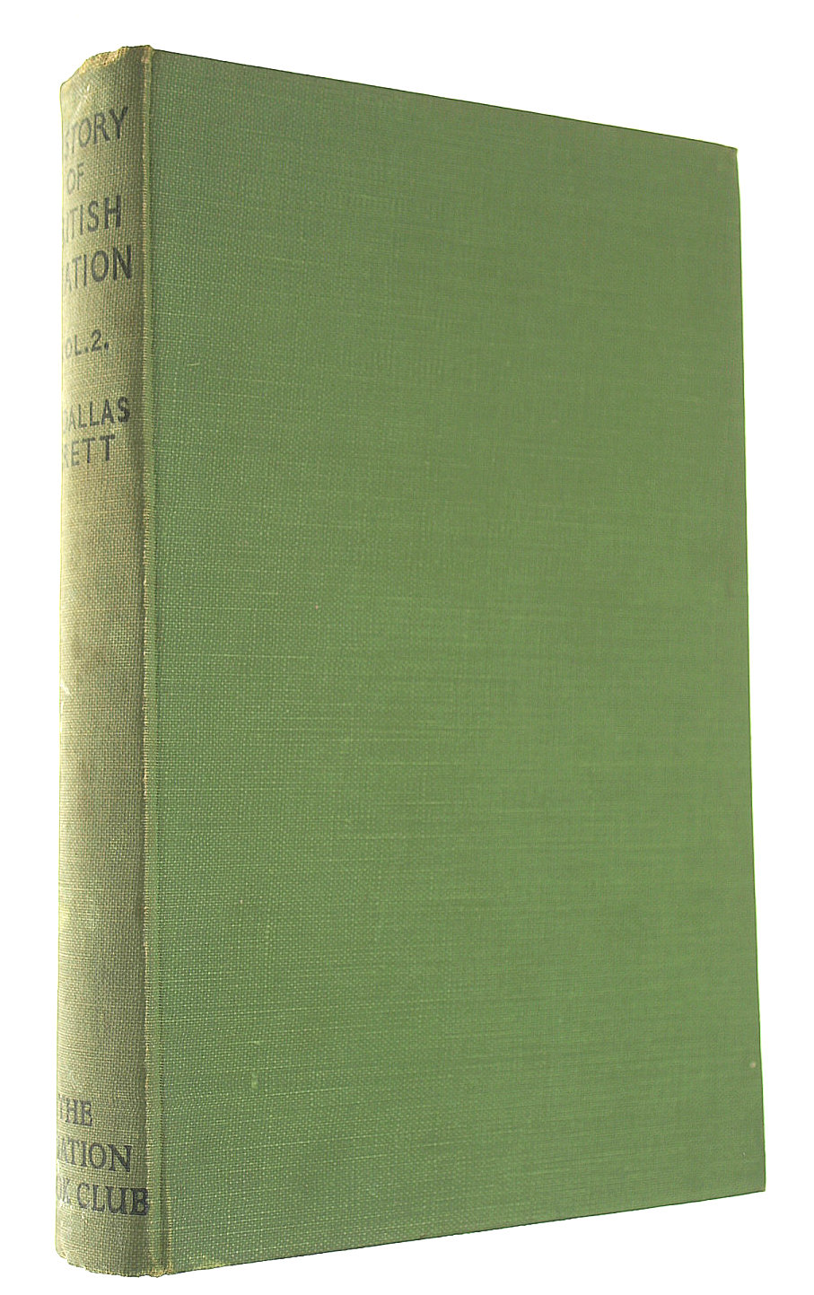 History of British Aviation 1908-1914, Vol. II