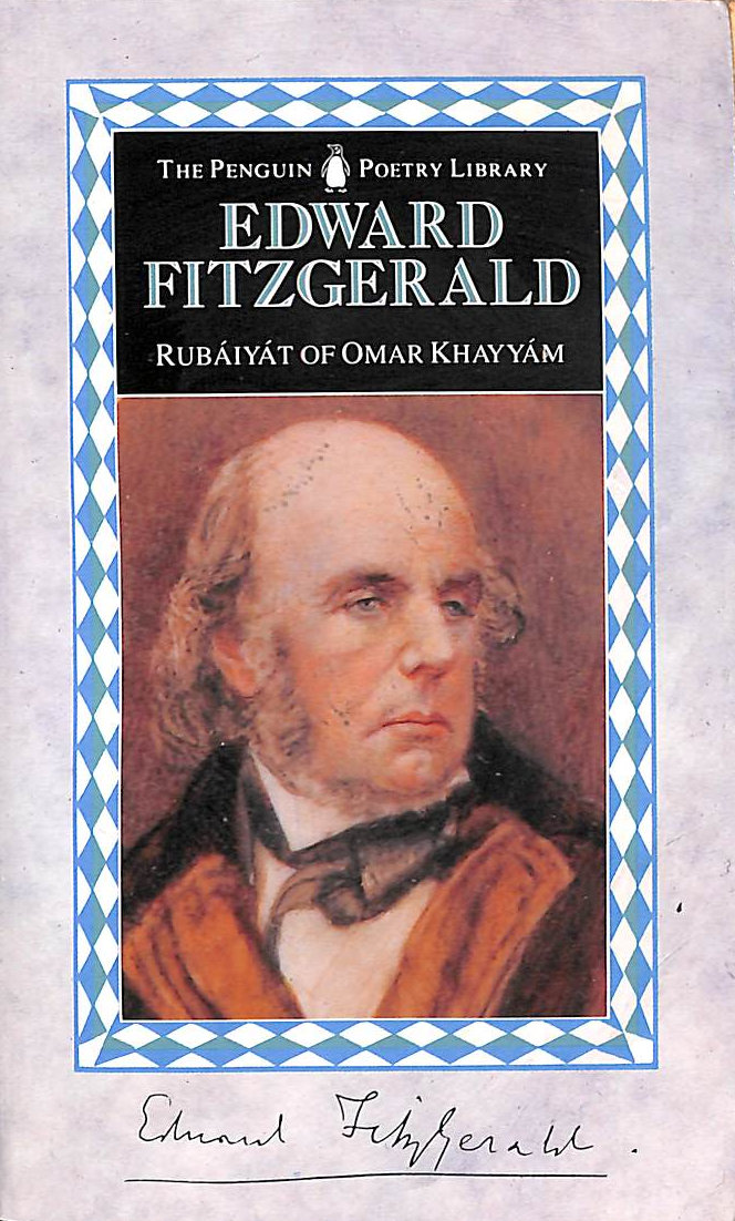 Ruba'iyat of Omar Khayyam (Penguin Poetry Library)