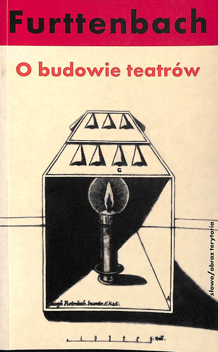Furttenbach. O Budowie teatrow (polish)