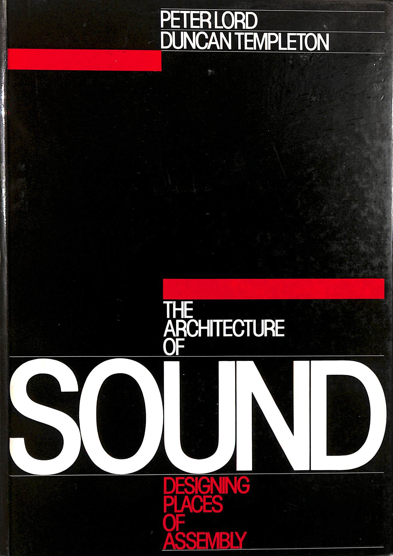 The architecture Of Sound: Designing Places of Assembly