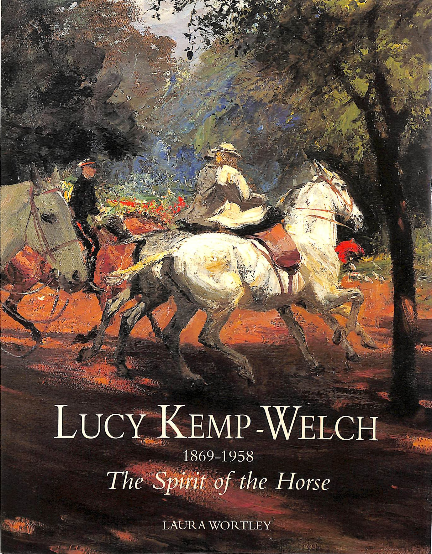 Lucy Kemp-Welch, 1869-1958: The Spirit of the Horse