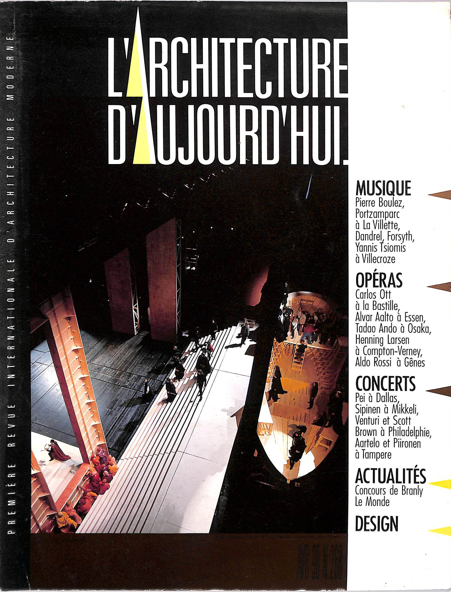 L'Architecture D'Aujourd'Hui : No. 268 : Avril 90 : Musique: Pierre Boulez : Opras: Carlos Ott, Alvar Aalto, Todao Ando : Concerts: Pei Dallas :