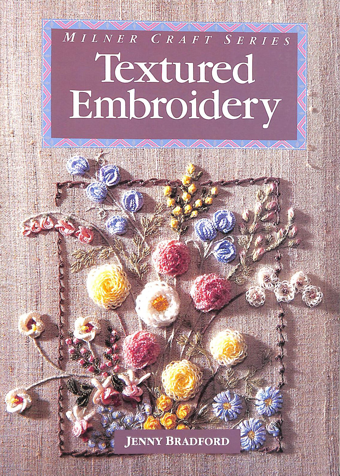 Textured Embroidery (Milner Craft)