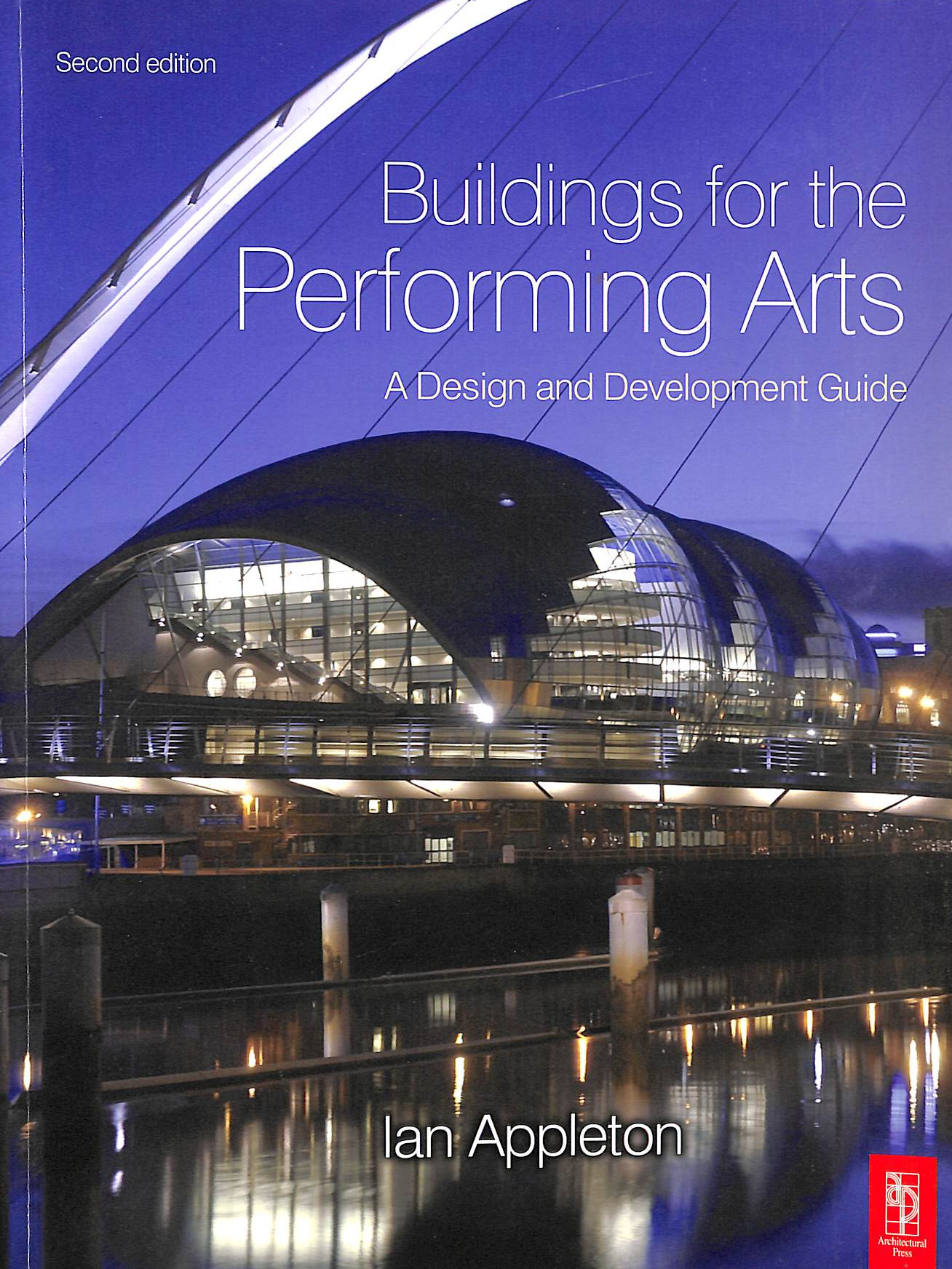 Buildings for the Performing Arts: A design and development guide