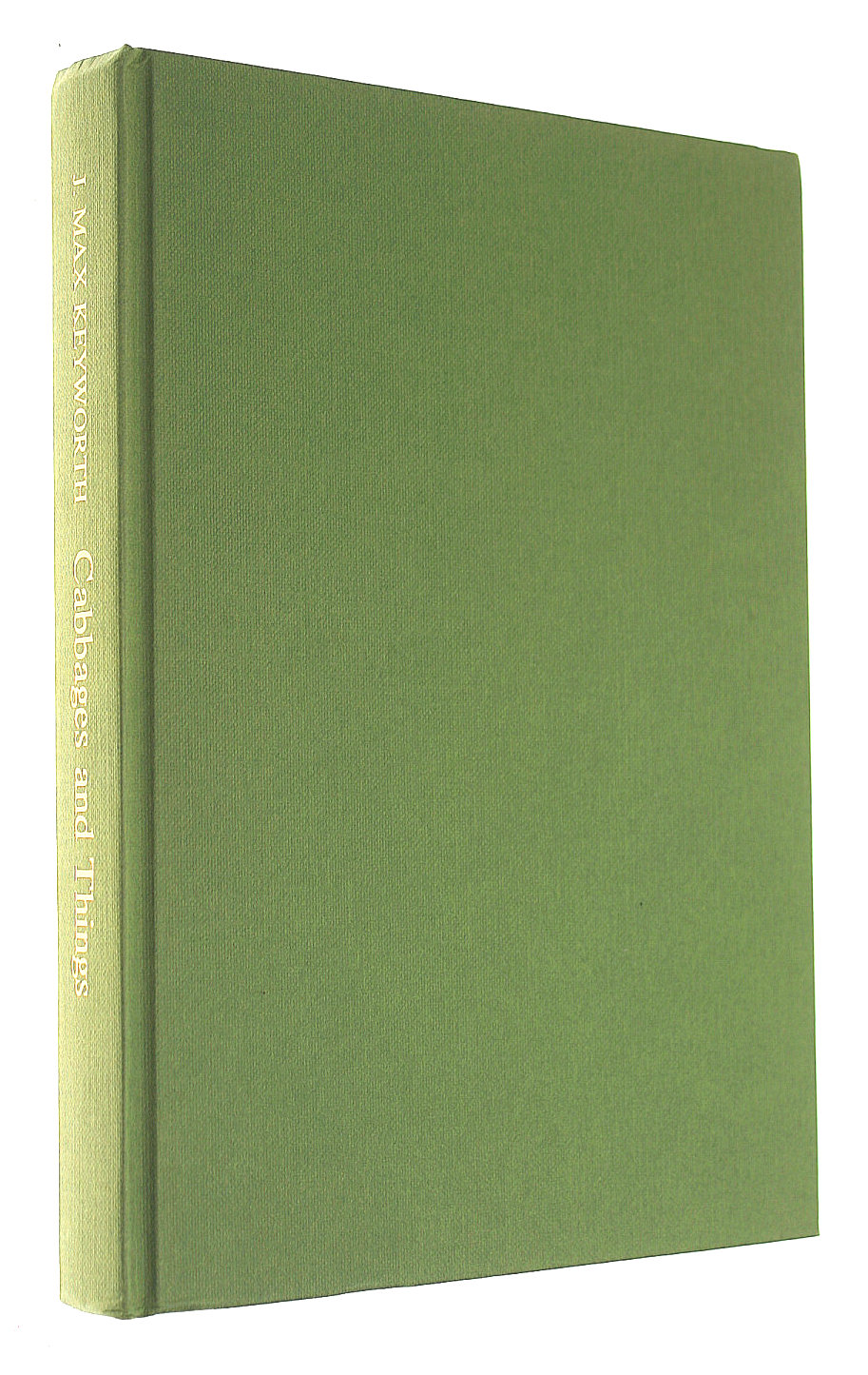 Cabbages and things: The background and story of the Covent Garden property companies to 1970, with a memoir on Philip Ernest Hill (1873-1944)