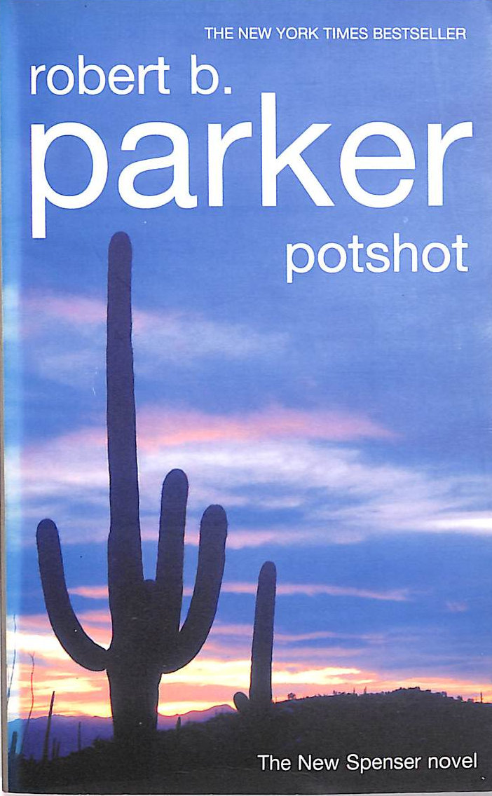 Potshot (A Spenser Novel, 28)