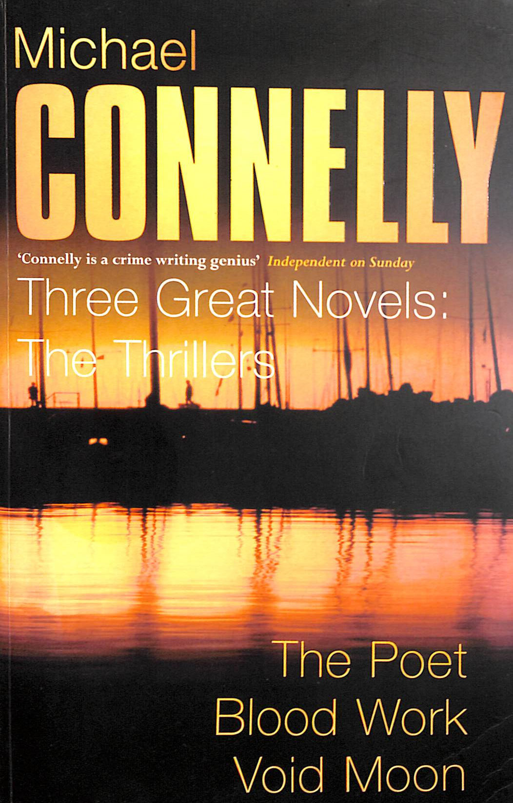 Three Great Novels: The Poet, Blood Work, Void Moon