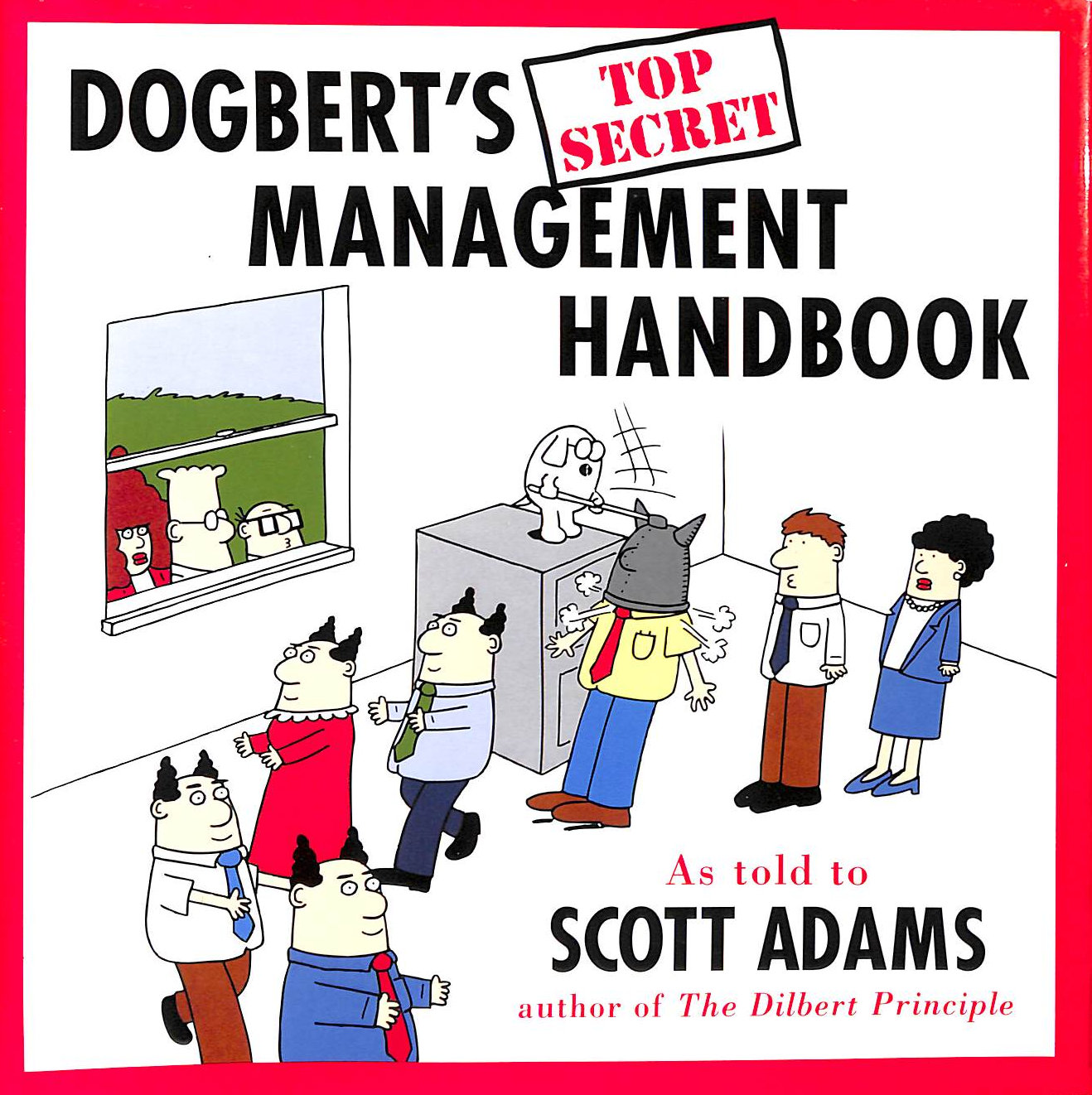 Dogbert's Top Secret Management Handbook