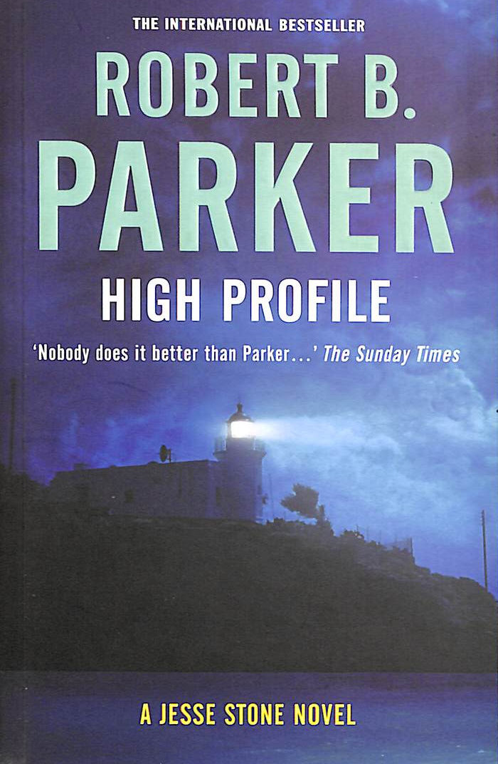 High Profile: A Jesse Stone novel (A Jesse Stone Mystery, 6)