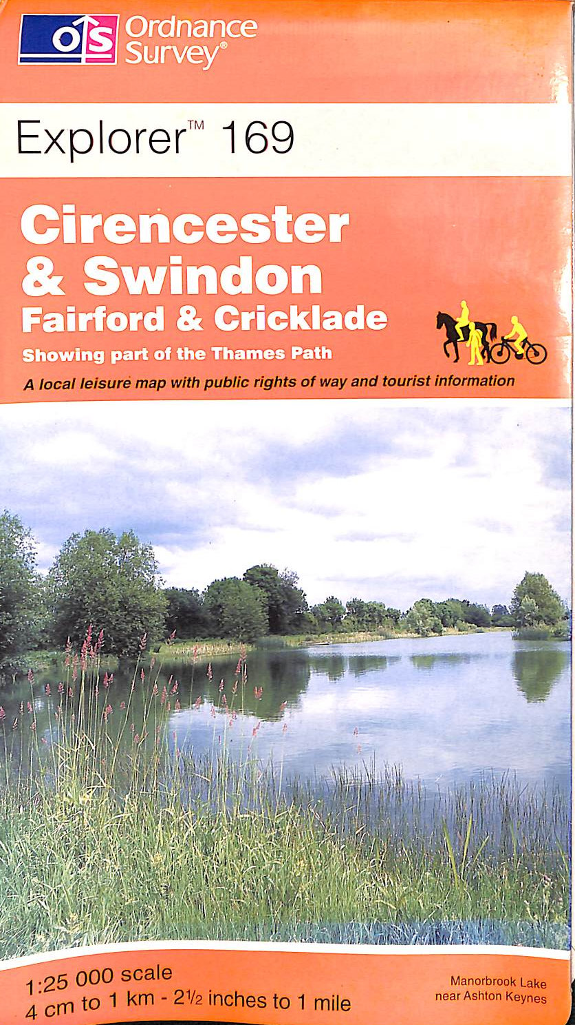 Cirencester and Swindon, Fairford and Cricklade: Sheet 169 (Explorer Maps)