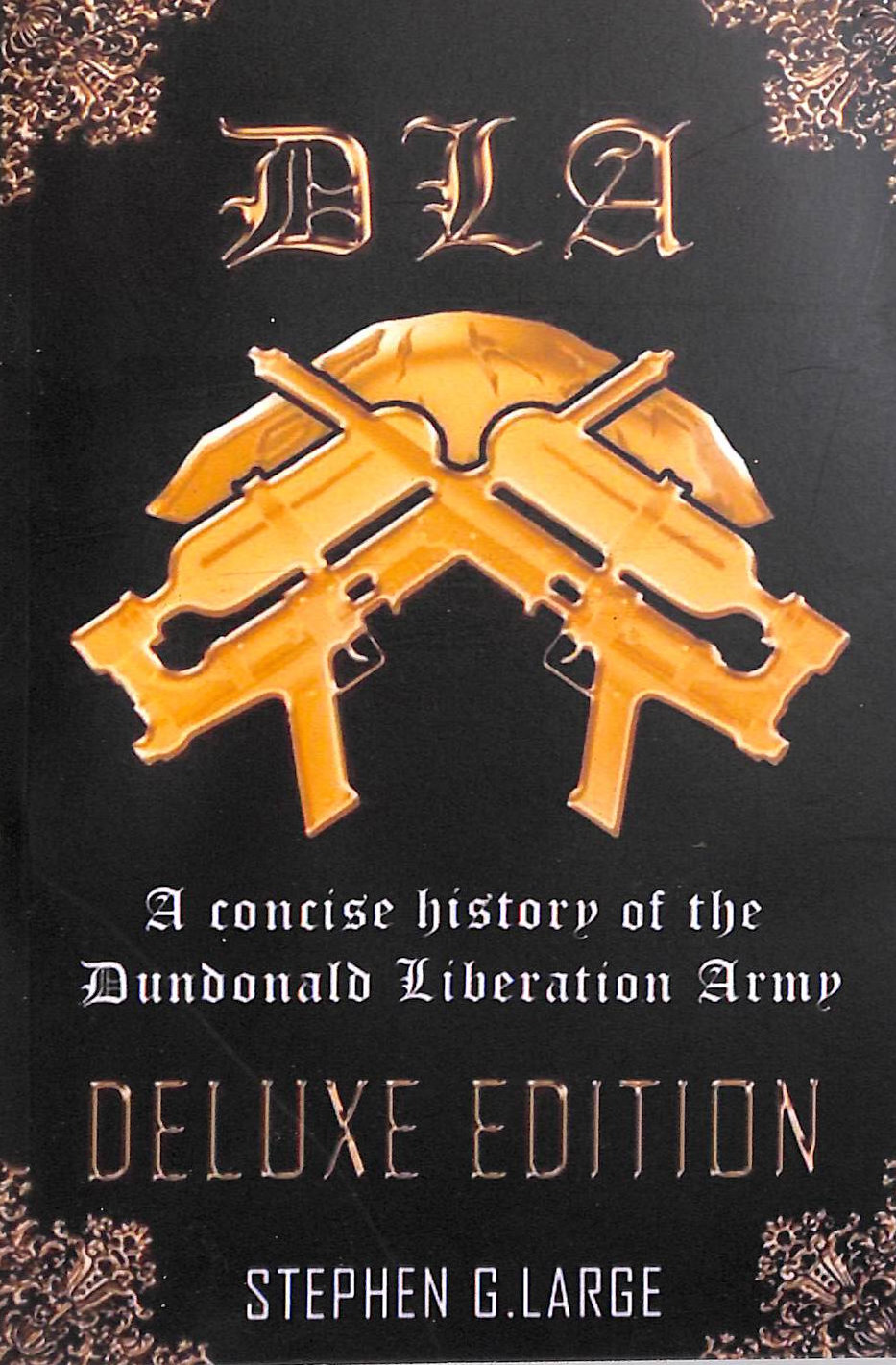 The Dundonald Liberation Army