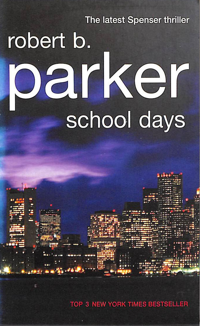 School Days (A Spenser Novel, 33)